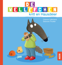 De Wëllefchen kritt en Hausdéier